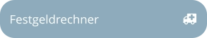 Festgeldrechner