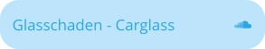 Glasschaden - Carglass
